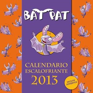 Bat Pat. Calendario escalofriante 2013 | 9788401905971 | PAVANELLO,ROBERTO | Llibres.cat | Llibreria online en català | La Impossible Llibreters Barcelona