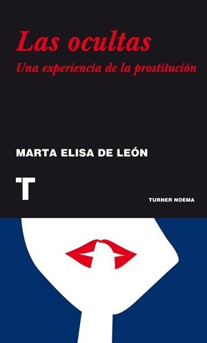 Las ocultas | 9788475065656 | Elisa de león | Llibres.cat | Llibreria online en català | La Impossible Llibreters Barcelona