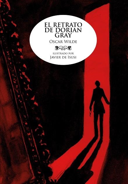 EL RETRATO DE DORIAN GRAY | 9788415163503 | Oscar Wilde-Javier de Isusi | Llibres.cat | Llibreria online en català | La Impossible Llibreters Barcelona