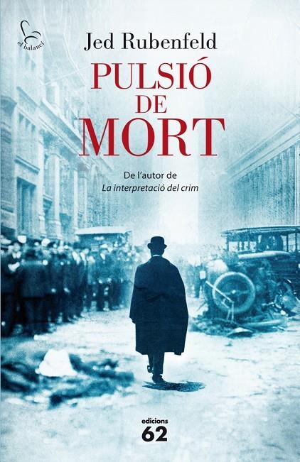 Pulsió de mort | 9788429769159 | Rubenfeld, Jed | Llibres.cat | Llibreria online en català | La Impossible Llibreters Barcelona