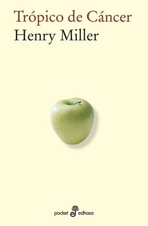 Trópico de cáncer | 9788435019316 | Miller, Henry | Llibres.cat | Llibreria online en català | La Impossible Llibreters Barcelona
