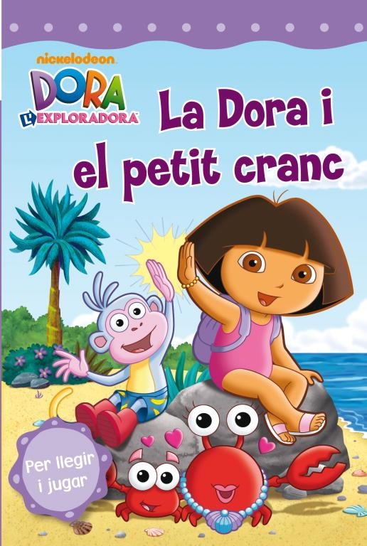 Dora i el petit cranc | 9788448832766 | Nickelodeon, | Llibres.cat | Llibreria online en català | La Impossible Llibreters Barcelona