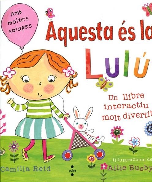Aquesta és la Lulú | 9788466129268 | Reid, Camilla | Llibres.cat | Llibreria online en català | La Impossible Llibreters Barcelona