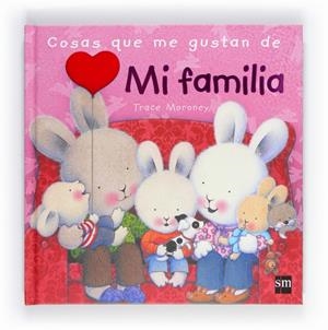 S.COSAS QUE ME GUSTAN DE MI FAMILIA | 9788467551754 | Moroney, Tracey | Llibres.cat | Llibreria online en català | La Impossible Llibreters Barcelona
