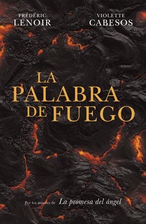 La palabra de fuego | 9788425347535 | LENOIR,FREDERIC/CABESOS,VIOLETTE | Llibres.cat | Llibreria online en català | La Impossible Llibreters Barcelona