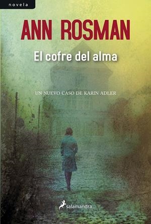 El cofre del alma. Un nuevo caso de Karin Adler | 9788498384024 | Rosman, Ann | Llibres.cat | Llibreria online en català | La Impossible Llibreters Barcelona