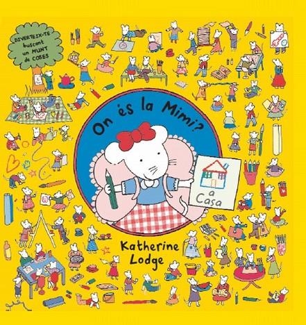 On és la Mimi? A casa | 9788499327211 | Lodge, Katherine | Llibres.cat | Llibreria online en català | La Impossible Llibreters Barcelona
