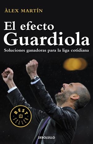El efecto Guardiola | 9788499896861 | Martin, Àlex | Llibres.cat | Llibreria online en català | La Impossible Llibreters Barcelona