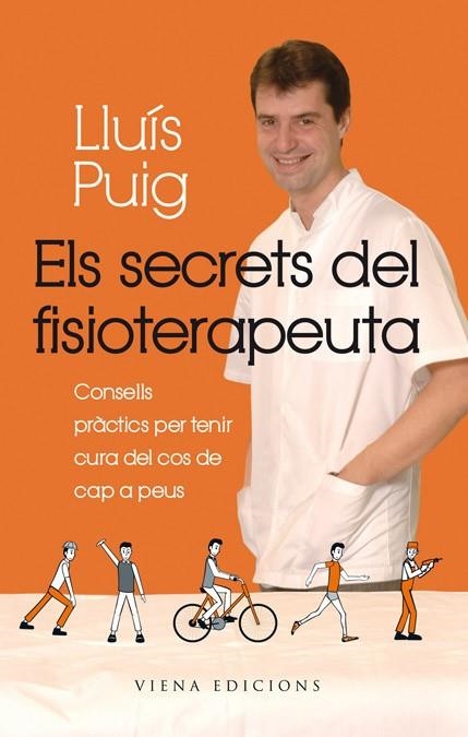 Els secrets del fisioterapeuta | 9788483306901 | Puig Torregrosa, Lluís | Llibres.cat | Llibreria online en català | La Impossible Llibreters Barcelona