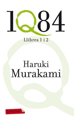 1Q84 Llibres 1 i 2 | 9788499304885 | Murakami, Haruki | Llibres.cat | Llibreria online en català | La Impossible Llibreters Barcelona
