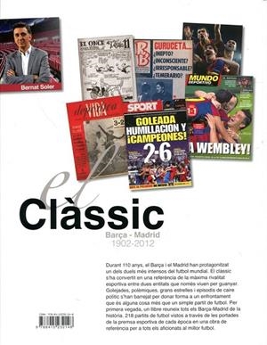 El Clàssic: Barça-Madrid (1902-2012) | 9788415232148 | Soler, Bernat | Llibres.cat | Llibreria online en català | La Impossible Llibreters Barcelona