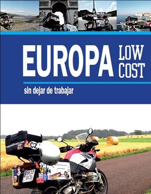 Europa low cost sin dejar de trabajar por Miquel Silvestre | 9788415097396 | Miquel Silvestre, José Luis | Llibres.cat | Llibreria online en català | La Impossible Llibreters Barcelona