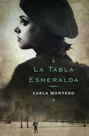 La tabla esmeralda | 9788401353109 | MONTERO MAGLANO,CARLA | Llibres.cat | Llibreria online en català | La Impossible Llibreters Barcelona