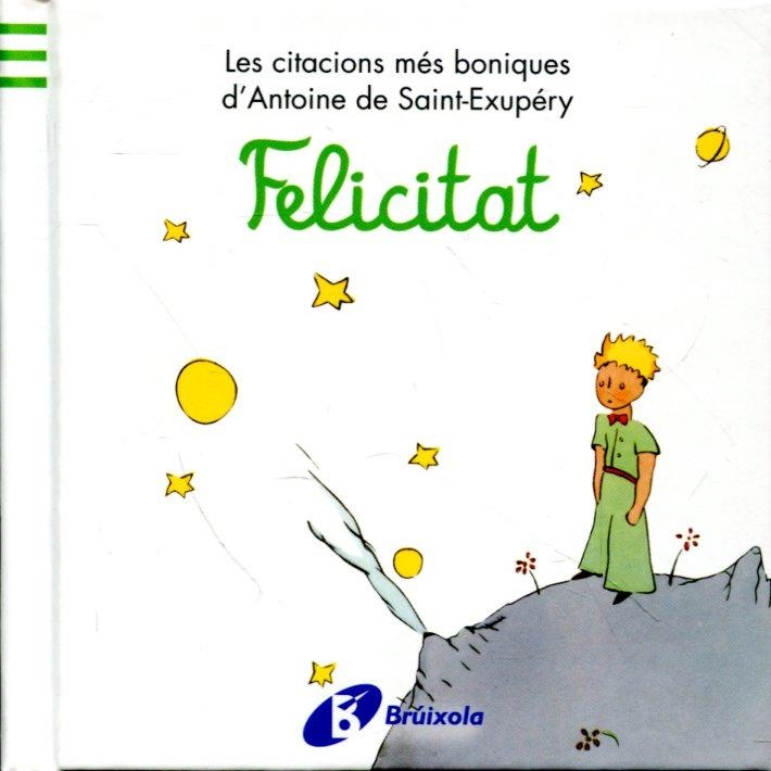 Felicitat | 9788499061238 | Saint-Exupéry, Antoine de | Llibres.cat | Llibreria online en català | La Impossible Llibreters Barcelona