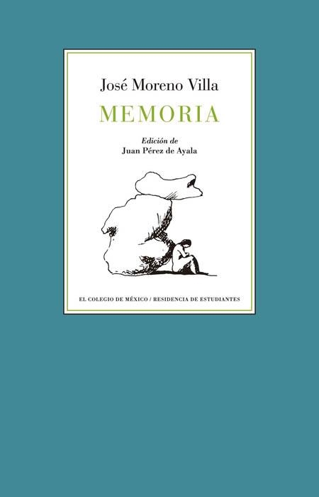 Memoria | 9788493886042 | Moreno Villa, José | Llibres.cat | Llibreria online en català | La Impossible Llibreters Barcelona
