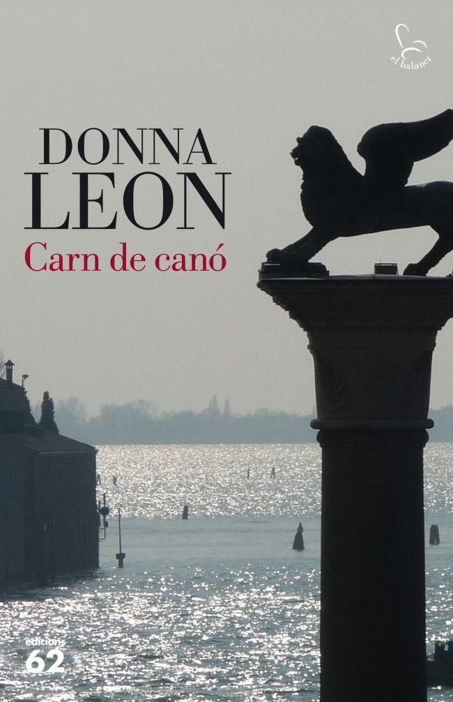 Carn de canó | 9788429768862 | Leon, Donna | Llibres.cat | Llibreria online en català | La Impossible Llibreters Barcelona