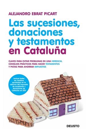LAS SUCESIONES, DONACIONES Y TESTAMENTOS EN CATALUÑA | 9788423428649 | EBRAT, ALEJANDRO | Llibres.cat | Llibreria online en català | La Impossible Llibreters Barcelona
