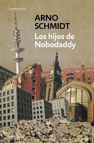 Los hijos de Nobodaddy | 9788499893808 | Schmidt, Arno | Llibres.cat | Llibreria online en català | La Impossible Llibreters Barcelona
