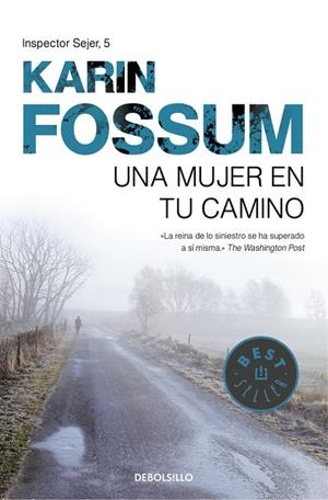 Una mujer en tu camino | 9788499893716 | Fossum, Karin | Llibres.cat | Llibreria online en català | La Impossible Llibreters Barcelona