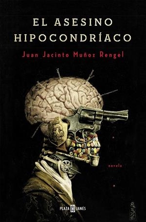 El asesino hipocondríaco | 9788401352256 | MUÑOZ RENGEL,JUAN JACINTO | Llibres.cat | Llibreria online en català | La Impossible Llibreters Barcelona