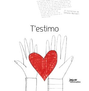 T'estimo | 9788415116448 | Raineri, Chiara | Llibres.cat | Llibreria online en català | La Impossible Llibreters Barcelona