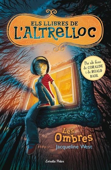 Els llibres de l'altrelloc I. Les ombres | 9788499326542 | West, Jaqueline | Llibres.cat | Llibreria online en català | La Impossible Llibreters Barcelona