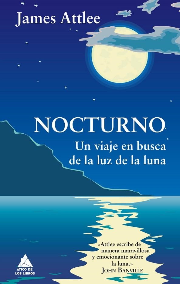 Nocturno. Un viaje en busca de la luz de la Luna | 9788493859510 | Attlee, James | Llibres.cat | Llibreria online en català | La Impossible Llibreters Barcelona