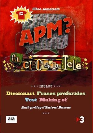 APM? El circ de la tele | 9788415224310 | Sans Mauri, Guillem | Llibres.cat | Llibreria online en català | La Impossible Llibreters Barcelona