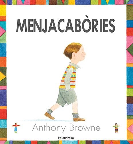 Menjacabòries | 9788484647072 | Browne, Anthony | Llibres.cat | Llibreria online en català | La Impossible Llibreters Barcelona