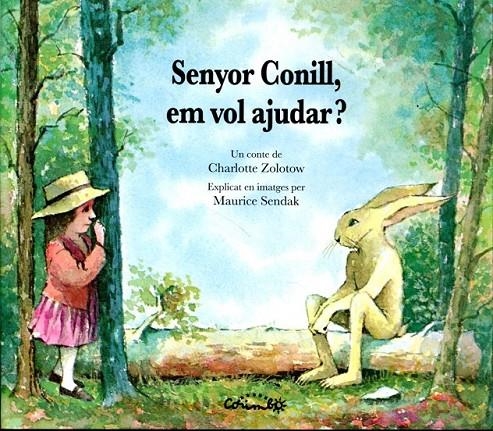 El Sr. Conill em vol ajudar | 9788484704324 | Sendak - Zolotow | Llibres.cat | Llibreria online en català | La Impossible Llibreters Barcelona
