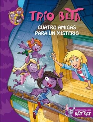 Cuatro amigas para un misterio (Trío Beta 1) | 9788484417675 | Pavanello, Roberto | Llibres.cat | Llibreria online en català | La Impossible Llibreters Barcelona