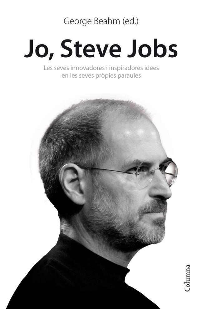 Jo, Steve Jobs | 9788466414814 | George Beahm (ed.) | Llibres.cat | Llibreria online en català | La Impossible Llibreters Barcelona