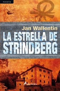 LA ESTRELLA DE STRINDBERG | 9788498384000 | WALLENTIN, JAN | Llibres.cat | Llibreria online en català | La Impossible Llibreters Barcelona