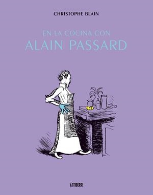 EN LA COCINA CON ALAIN PASSARD | 9788415163404 | Christophe Blain | Llibres.cat | Llibreria online en català | La Impossible Llibreters Barcelona
