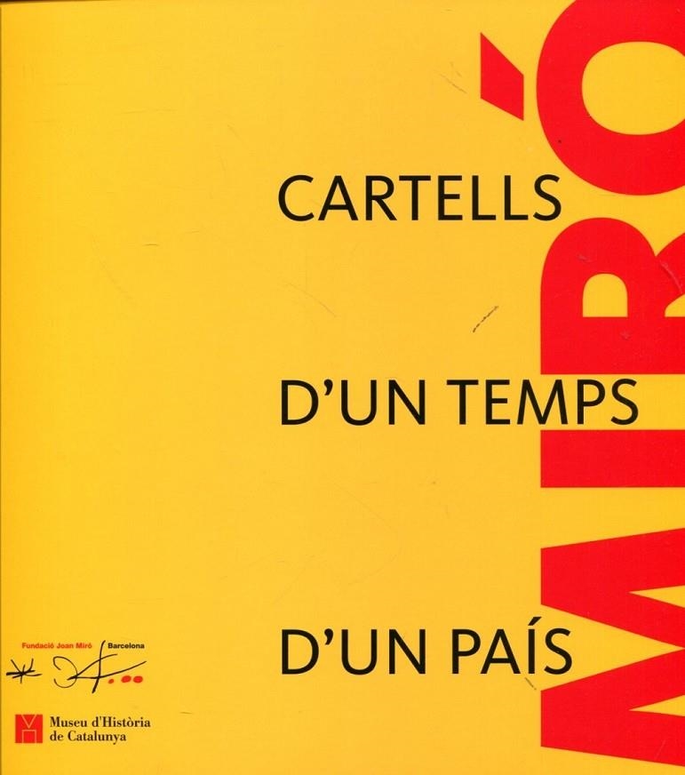 Joan Miró. Cartells d'un temps, d'un país | 9788439387817 | Llibres.cat | Llibreria online en català | La Impossible Llibreters Barcelona