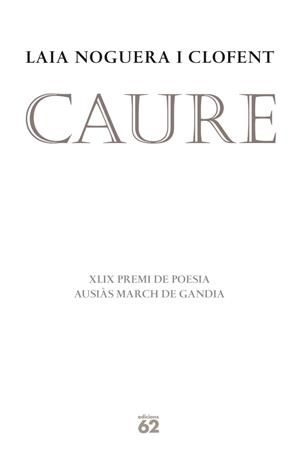 Caure | 9788429768770 | Noguera, Laia | Llibres.cat | Llibreria online en català | La Impossible Llibreters Barcelona