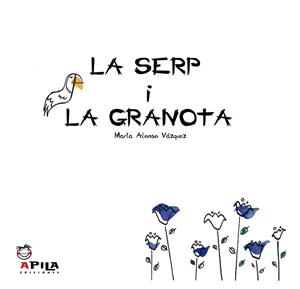 La serp i la granota | 9788493710293 | Alonso Vázquez, Marta | Llibres.cat | Llibreria online en català | La Impossible Llibreters Barcelona