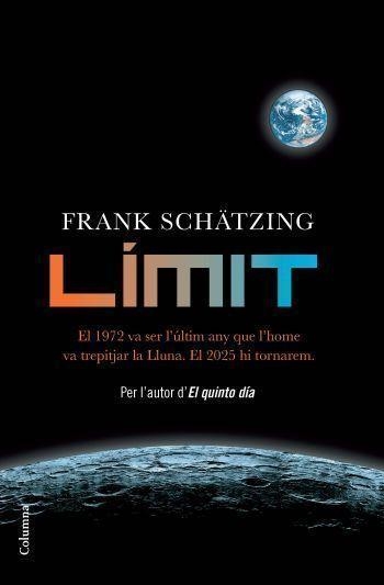 Límit | 9788466412971 | Schätzing, Frank | Llibres.cat | Llibreria online en català | La Impossible Llibreters Barcelona