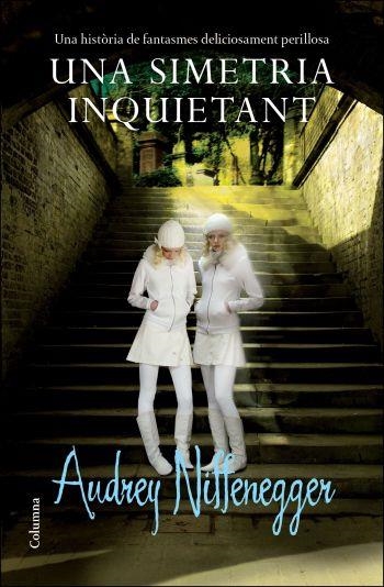 Una simetria inquietant | 9788466412957 | Niffenegger, Audrey | Llibres.cat | Llibreria online en català | La Impossible Llibreters Barcelona