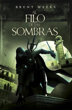 Al filo de las sombras | 9788401339059 | Weeks, Brent | Llibres.cat | Llibreria online en català | La Impossible Llibreters Barcelona