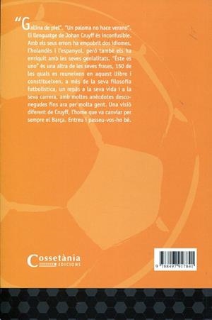 Escoltant Cruyff. La seva vida i el seu futbol en 150 frases | 9788497917841 | Winkels, Edwin | Llibres.cat | Llibreria online en català | La Impossible Llibreters Barcelona