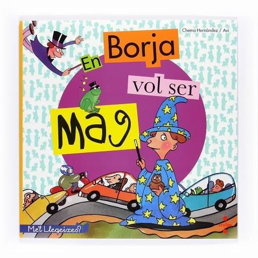 En Borja vol ser mag | 9788466127691 | Hernández, Chema | Llibres.cat | Llibreria online en català | La Impossible Llibreters Barcelona