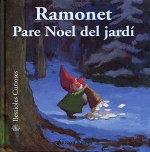 Ramonet Pare Noel del jardí | 9788498014495 | Krings, Antoon | Llibres.cat | Llibreria online en català | La Impossible Llibreters Barcelona