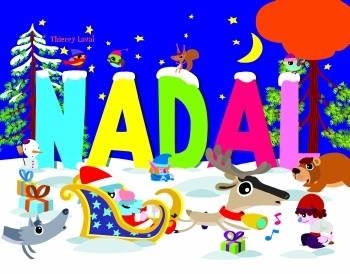 Nadal. Amb música i pestnyes que es poden aixecar | 9788499321820 | Laval, Thieery | Llibres.cat | Llibreria online en català | La Impossible Llibreters Barcelona