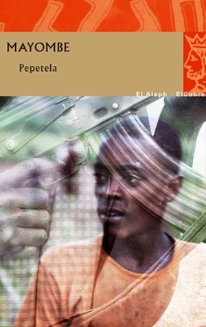 Mayombe | 9788476699706 | Pepetela | Llibres.cat | Llibreria online en català | La Impossible Llibreters Barcelona