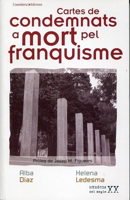 Cartes de condemnats a mort pel franquisme | 9788497917797 | Díaz, Alba; Ledesma, Helena | Llibres.cat | Llibreria online en català | La Impossible Llibreters Barcelona