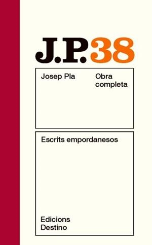Escrits empordanesos.Obra completa vol 38 | 9788497101783 | Pla, Josep | Llibres.cat | Llibreria online en català | La Impossible Llibreters Barcelona