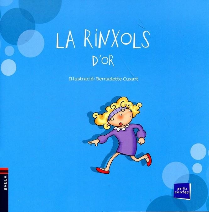 La rínxols d'or | 9788447921263 | Cuxart, Bernadette | Llibres.cat | Llibreria online en català | La Impossible Llibreters Barcelona