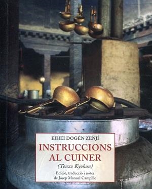 Instruccions al cuiner | 9788497166850 | Dogén Zenjí, Eihei | Llibres.cat | Llibreria online en català | La Impossible Llibreters Barcelona