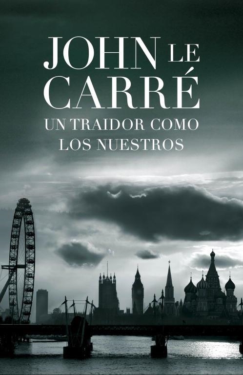 Un traidor como los nuestros | 9788401339035 | CARRE,JOHN LE | Llibres.cat | Llibreria online en català | La Impossible Llibreters Barcelona